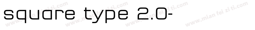 square type 2.0字体转换